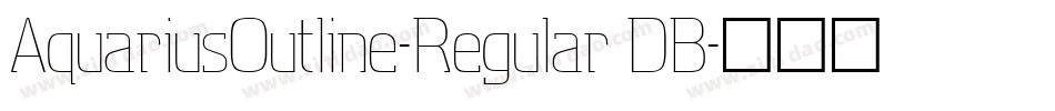 AquariusOutline-Regular DB字体转换